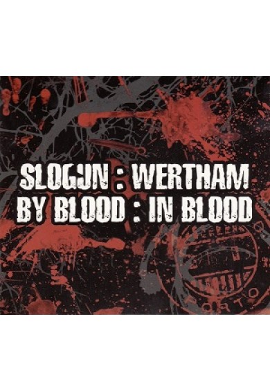 SLOGUN / WERTHAM "By Blood : In Blood" CD